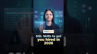 SQL Skills To Get you Hired in 2026| SQL Tutorial For Beginners| #Shorts | #Simplilearn