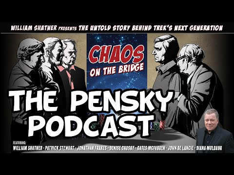 Chaos on the Bridge: The Pensky Podcast [Star Trek TNG]
