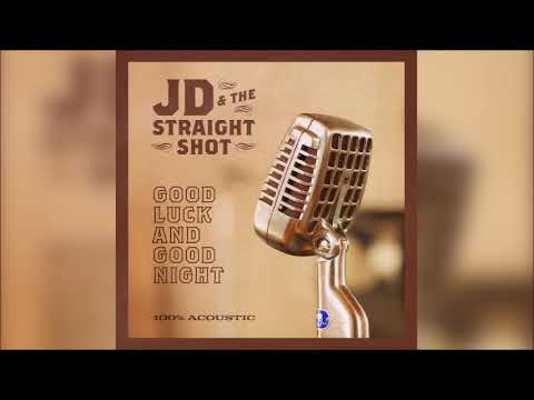 JD & The Straight Shot - Shambala (Audio)