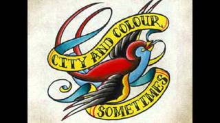 Sometimes (I Wish) - City And Colour