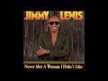 Jimmy Lewis Don T Get Mad Get Even Grown Folk Music