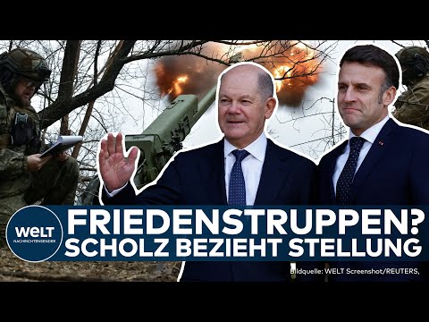 FRIEDENSTRUPPEN FÜR UKRAINE? Nach Gespräch mit Macron - Kanzler Scholz sieht Aktion als verfrüht