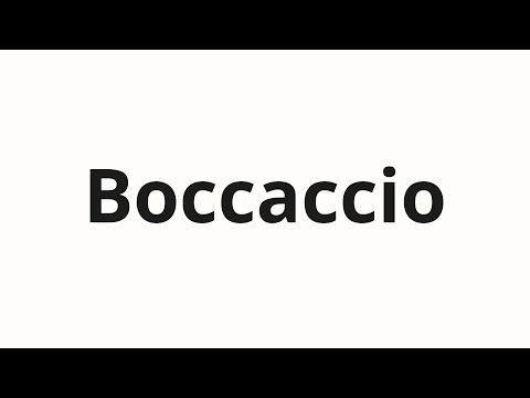 How to pronounce Boccaccio
