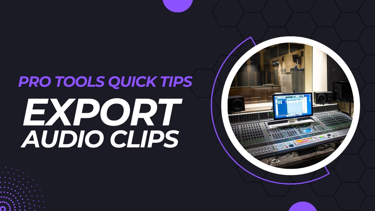 Pro Tools Quick Tip - Export Individual Audio Clips