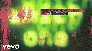 Jazz Cartier - Which One (Audio)