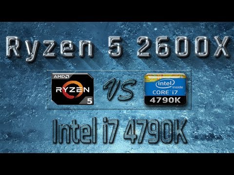 Ryzen 5 2600X vs i7 4790K Benchmarks | Gaming Tests Review & Comparison