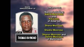 Thomas Raymond ~ Long Obituary