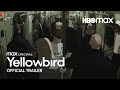 Yellowbird Official Trailer