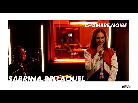 Sabrina Bellaouel en live chez Radio Nova | Chambre Noire
