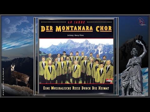 DER MONTANARA CHOR - 's ist Feierabend - HARRY PLEVA