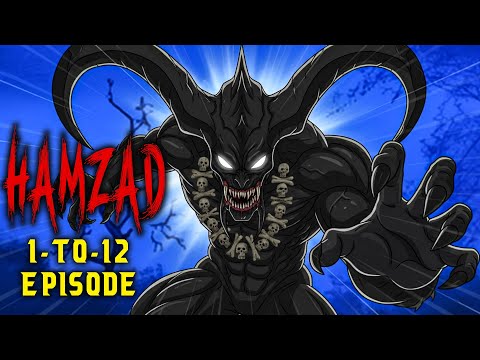 Hamzad Jinn ki Haqeeqat 01 to 12 Parts | Season 01 | Shaitani Dastan | Horror Stories Hindi
