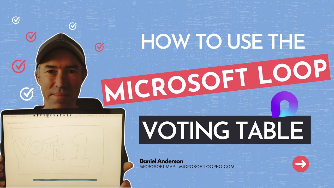 Mastering Microsoft Loop - The Voting Table