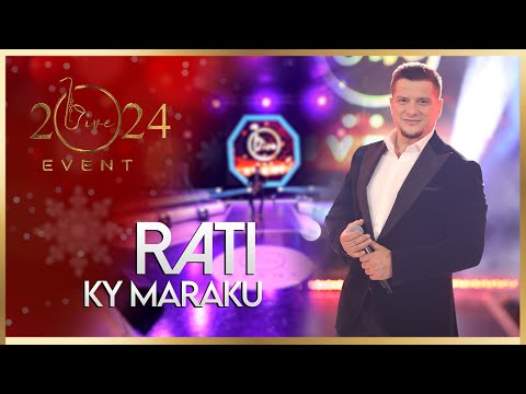 Rati - Ky maraku ( Live Event 2024 )
