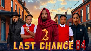 Download lagu LAST CHANCE 2  |84| mp3