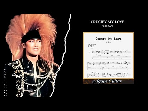 Crucify My Love - X Japan
