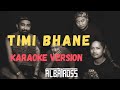 Timi Bhane - Albatross (Karaoke Version)