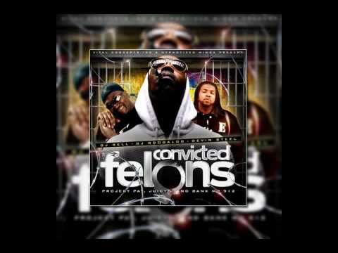 Thats What It Is - DJ Rell, Juicy J, Project Pat & Bank Mr. 912 - Convicted Felons-2010-