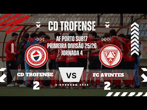 AF PORTO SUB17 - JORNADA 4  CD TROFENSE vs FC AVINTES