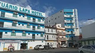 SANTUÁRIO LAPA HOTEL BOM JESUS DA LAPA BAHIA 07 /01/(2022)