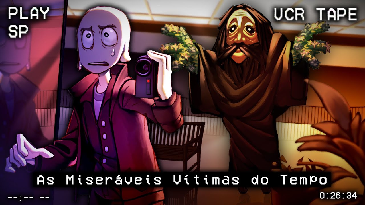 THE OLDEST VIEW: AS MISERÁVEIS VÍTIMAS DO TEMPO