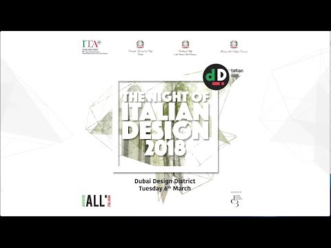 The Night of Italian Design 2018 @ D3 Dubai UAE