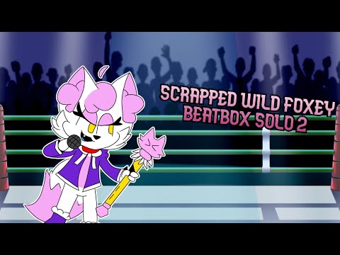 Beta Wild Foxey Beatbox Solo 2 - HYB