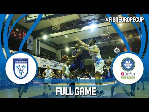 Sigal Prishtina (KOS) v Belfius Mons-Hainaut (BEL) - Full Game - FIBA Europe Cup 2017-18