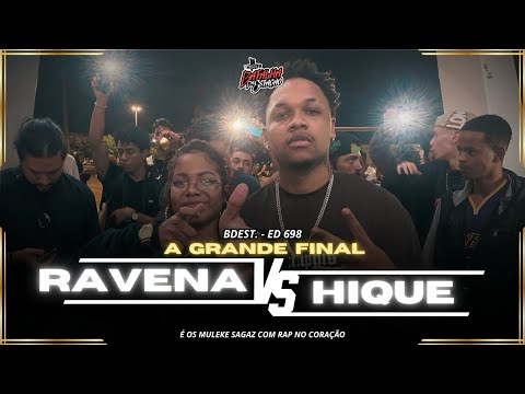 (FINAL INTERESTADUAL) Ravena(SP) X Hique | Batalha da Estação | Edição Tradicional 45s