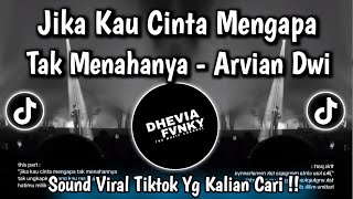 Download lagu JIKA KAU CINTA MENGAPA TAK MENAHANYA • ARVIAN DWI - HATIMU MILIK DIA COVER VIRAL TIKTOK TERBARU 2026 mp3