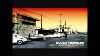 Blues Traveler- Forever Owed