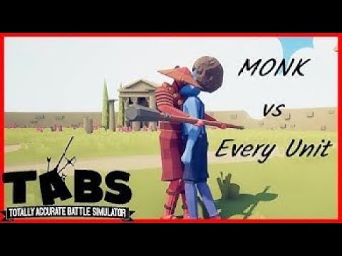 monk vs every unit in tabs #5 (totally accurate battle simulator)