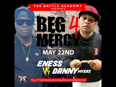 E. Ness vs Danny Myers
