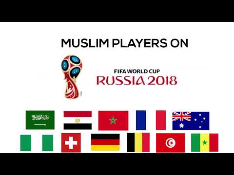 Muslim Players On Russia World Cup 2018 (PART 1)