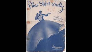Blue Skirt Waltz (1944)