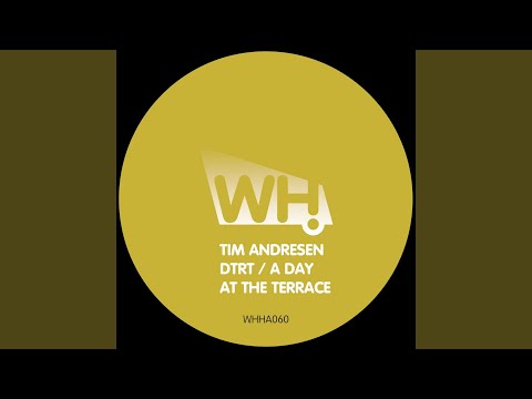 A Day at the Terrace (Original Mix)