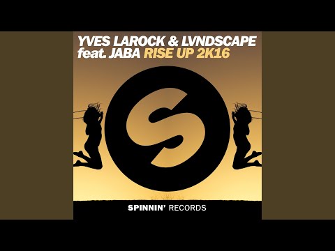 Rise Up 2K16 (feat. Jaba) (Extended Mix)