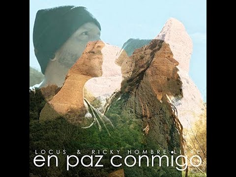 EN PAZ CONMIGO LOCUS FEAT RICKY HOMBRE LIBRE ROCK VERSION (BY DAVID EXPERIDES )