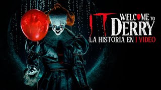 Welcome to Derry : La Historia en 1 Video