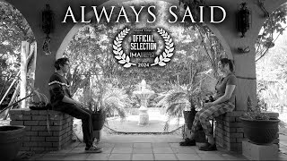 "Always Said" | Drama Short Film