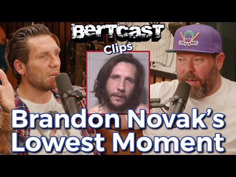 Brandon Novak's Lowest Moment - CLIP - Bertcast