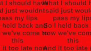 words i couldnt say - Rascal Flatts lyrics