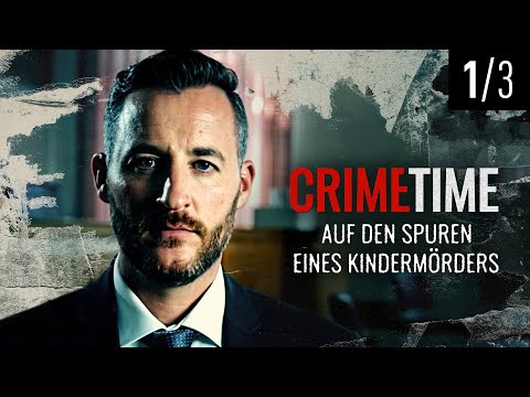 Auf den Spuren eines Kindermörders | (Folge 1/3) | CrimeTime | (S02/E01)