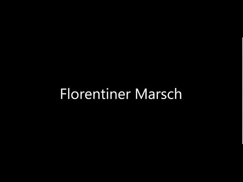 Florentiner Marsch