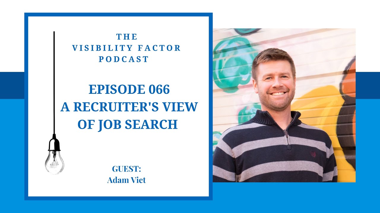 66. A Recruiter's View of Job Search (with Adam Viet) - YouTube