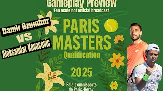 Damir Dzumhur vs Aleksandar Kovacevic | Paris Masters 2025 Qualification | Gameplay Preview