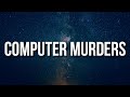 Lil Durk Computer Murders Lyrics