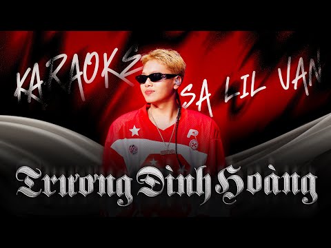 $A Lil Van -TRƯƠNG ĐÌNH HOÀNG | KARAOKE VERS