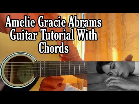 Amelie - Gracie Abrams
