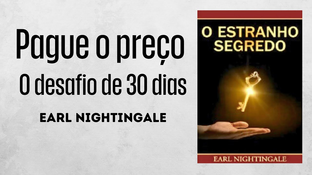 Pague o preço / O desafio de 30 dias (1956) por Earl Nightingale