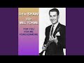 I've Got The Sun In The Morning - Artie Shaw - Topic I've Got The Sun In The Morning